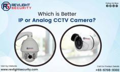  Which is Better IP or Analog CCTV Camera for Home? Check out the information on IP vs analog CCTV camera, and compare different features. Get the best camera from Revlight Security. Singapore : +65-6708-9302 Read More: https://rb.gy/v039d8 . . . #cctvcamera #bestipcamera #bestanalogcamera #nvrsystem #ipvsanalogcamera #buycamera #homesecurity #officesafety #businesses #camerabenefits #bestprice #camerainstallation #bettersecurity #perfectsecurity #dvrcamera #singapore #netherlands #mexicocity #newyorkcity 